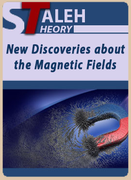 New Discoveries about the magnetic fields