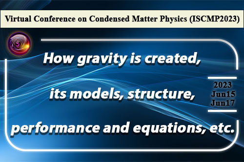 Virtual Conference on Condensed Matter Physics (ISCMP2023)