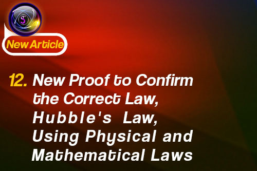 12. New Proof to Confirm the Correct Law, Hubble's law, Using Physical and Mathematical Laws