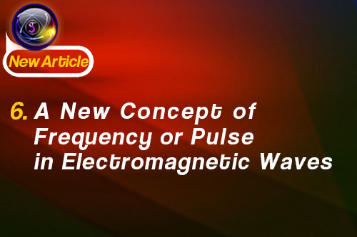 6. A New Concept of Frequency or Pulse in Electromagnetic Waves